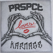 PRSPCT loves Karnage · Barcelona · 30 €