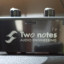 Two Notes Opus  - RESERVADO