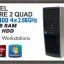 HP INTEL QUAD CORE 4X2, 6 GHZ 4GB