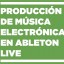Clases de Ableton Live en BCN