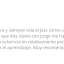 Cómo ser guitarristo sin ser el más listo