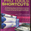 The Complete Pro Tools Shortcuts