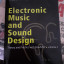 Electronic music and sound design. (Inglés)