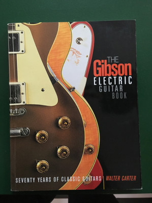 Gibson Electric Guitar (Libro) - Seventy Years of Classic Guitars