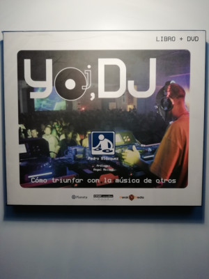 Libro "YO DJ" de Pedro Blazquez