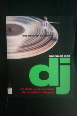 Manual Del DJ - Bill Brewster, Frank Broughton
