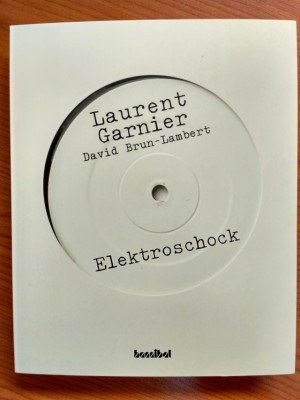 Laurent Garnier - Electroschock (versión alemana)