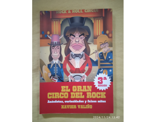 El gran circo del Rock  / Anécdotas de Rockeros