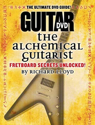 Richard Lloyd The Alchemical Guitarist vol 1 y 2