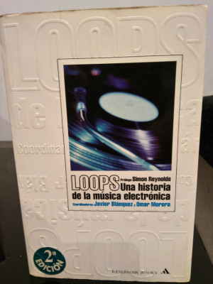 Loops,una historia de la música electrónica