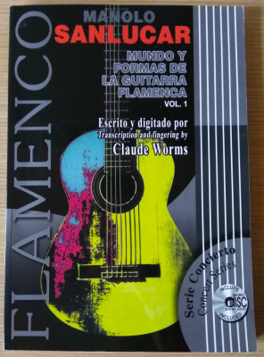 Mundo y Formas de la Guitarra Flamenca (vol 1). Manolo Sanlúcar