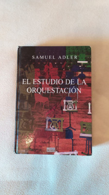 El estudio de la orquestación, Samuel Adler