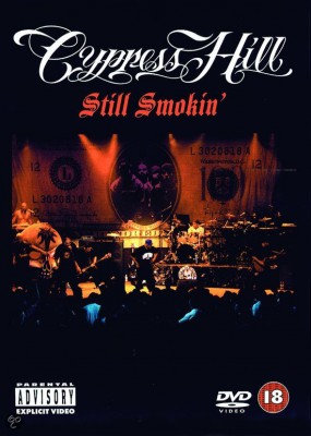 Cypress Hill Still Smokin DVD