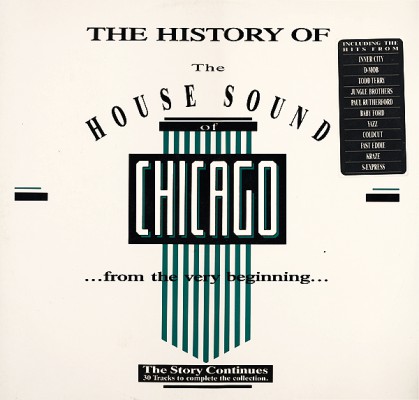 The History Of The House Sound Of Chicago - 15 LPS