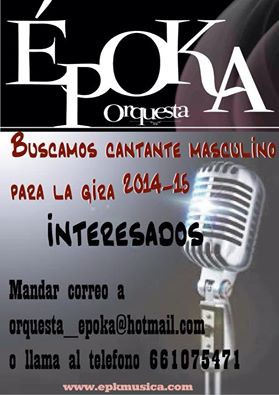 Orquesta Epoka busca cantante. ( Granada )
