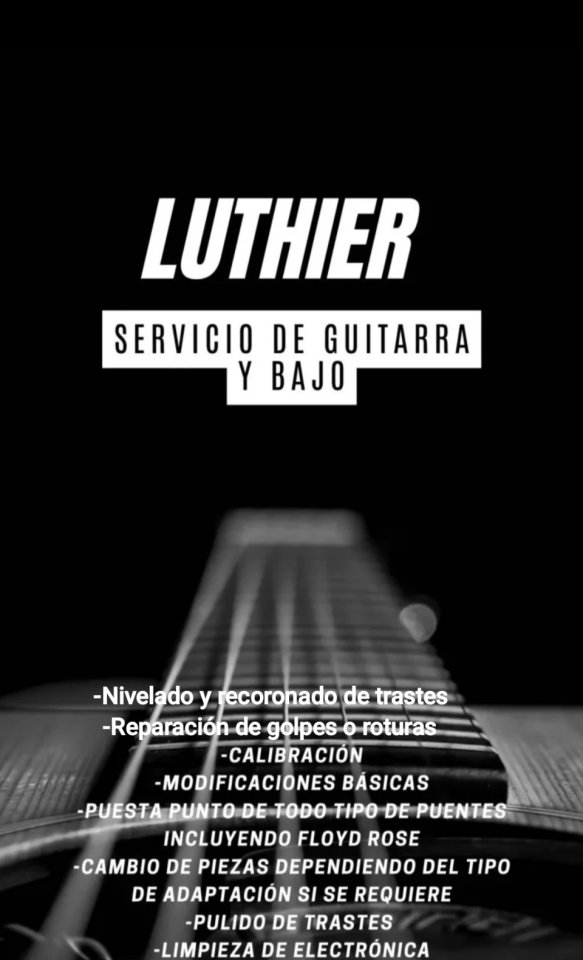 Luthier diferentes servicios