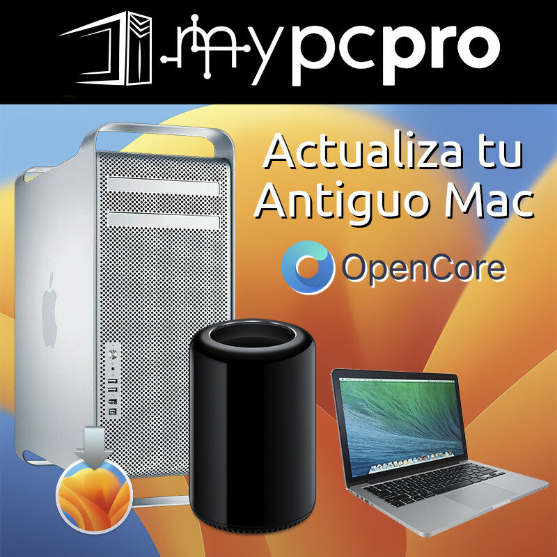 Actualiza tu antiguo Mac Pro a un Mac OS Actual con MyPc Pro