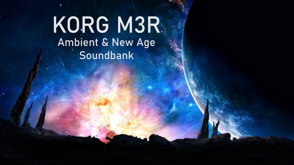 Korg M3R - Ambient & New Age Sounds
