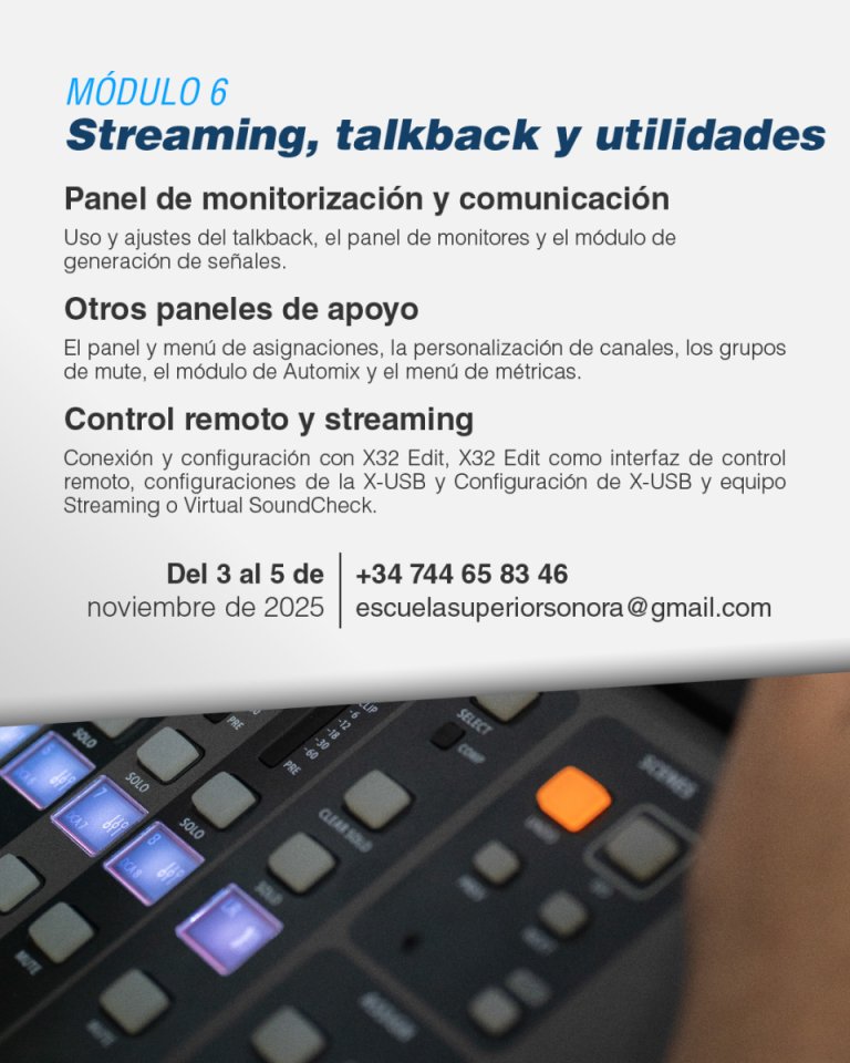 Curso de sonido en directo y Behringer X32 (con X32, XR18 y Wing) - Sevilla