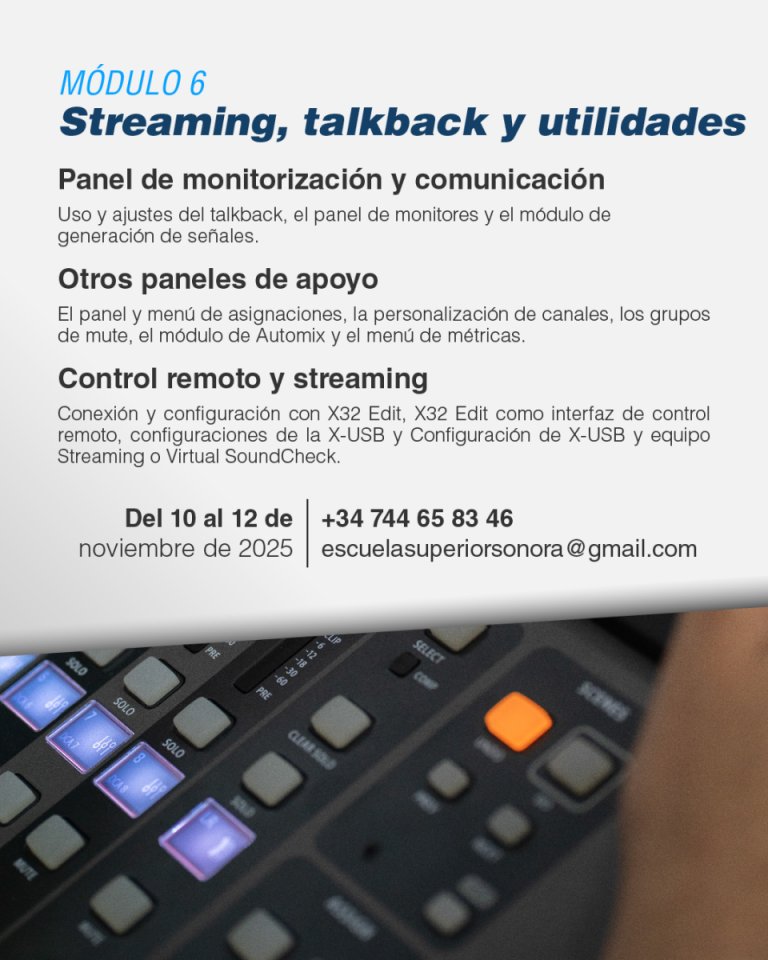 Curso de sonido en directo y X32 (con X32, XR18 y Wing) - Cehegín, Murcia.