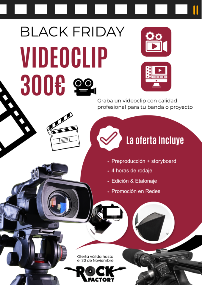 Oferta Blak Friday VIDEOCLIP para bandas y solistas