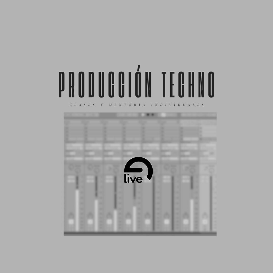 Clases de producción Techno con Ableton Live